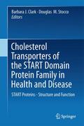 Cholesterol Transporters of the START Domain Prote