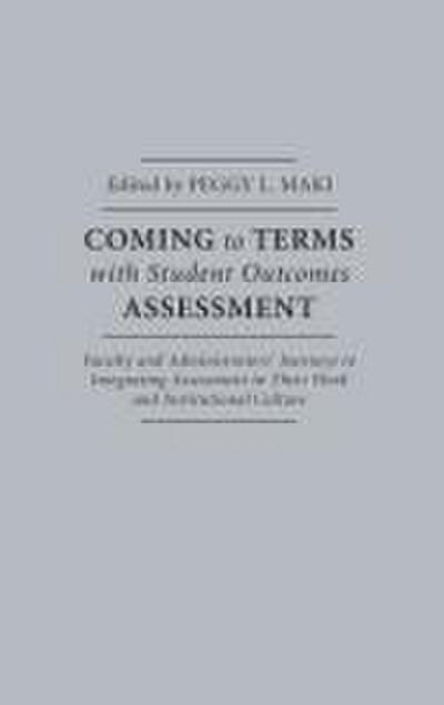 Coming to Terms with Student Outcomes Assessment