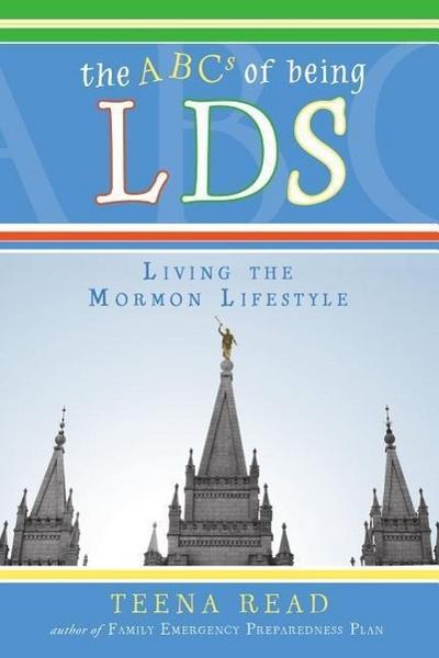 Abc’s of Being Lds