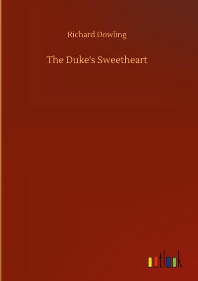 The Duke’s Sweetheart