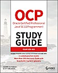 OCP Oracle Certified Professional Java SE 11 Programmer I Study Guide
