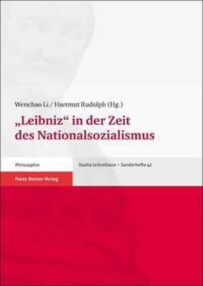 ’Leibniz’ in der Zeit des Nationalsozialismus