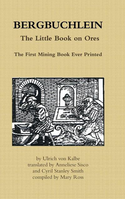 BERGBUCHLEIN, The Little Book on Ores