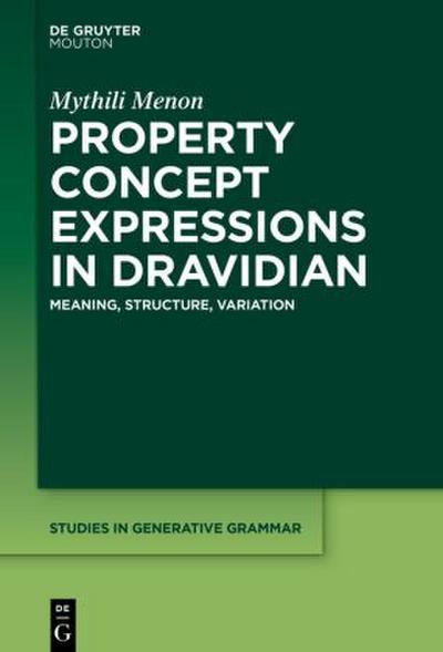 Property Concept Expressions in Dravidian