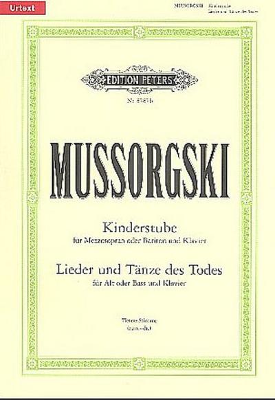 Kinderstube und Lieder und Tänze des Todesfür tiefe Stimme und Klavier (russ/dt)