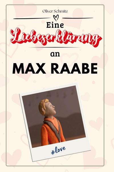 Eine Liebeserklärung an Max Raabe