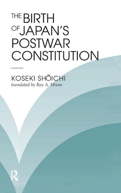 The Birth Of Japan’s Postwar Constitution