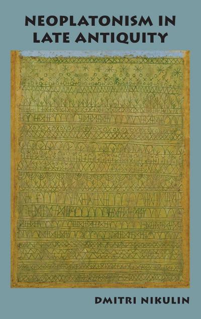 Neoplatonism in Late Antiquity