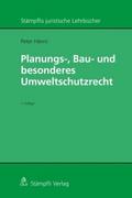 Planungs-, Bau- und besonderes Umweltschutzrecht