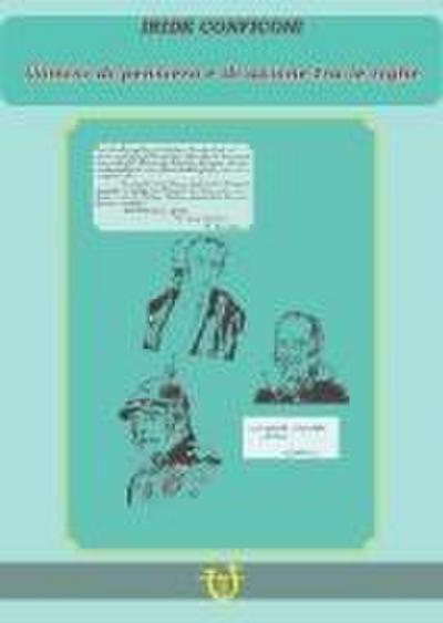 Uomini di pensiero e di azione tra le righe
