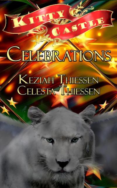 Celebrations - Kitty Castle Series