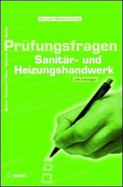 Prüfungsfragen Sanitär- und Heizungshandwerk