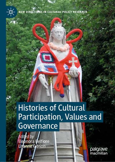 Histories of Cultural Participation, Values and Governance