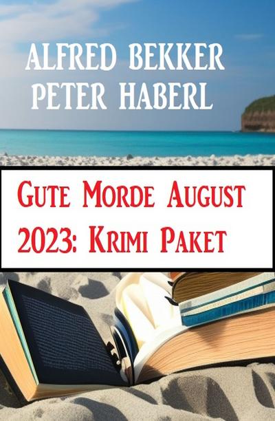 Gute Morde August 2023: Krimi Paket