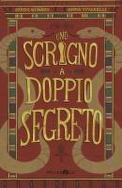 Uno scrigno a doppio segreto