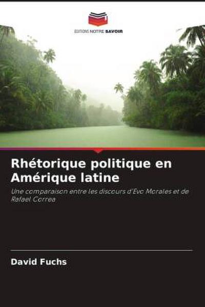 Rhétorique politique en Amérique latine