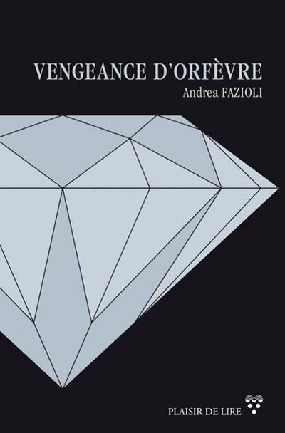 Vengeance d’orfèvre