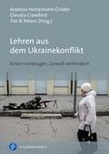 Lehren aus dem Ukrainekonflikt