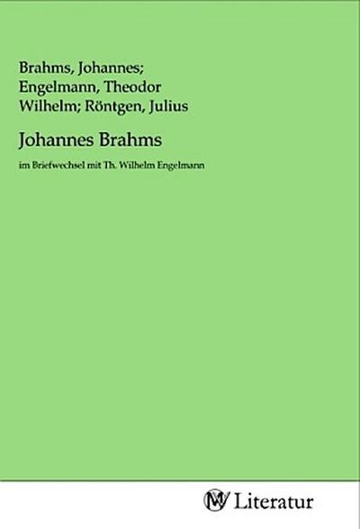 Johannes Brahms