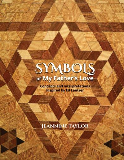 Symbols of My Father’s Love