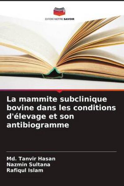 La mammite subclinique bovine dans les conditions d’élevage et son antibiogramme