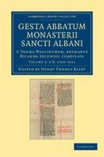 Gesta Abbatum Monasterii Sancti Albani - Volume 3