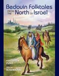 Bedouin Folktales from the North of Israel