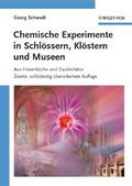 Chemische Experimente in Schlössern, Klöstern und 