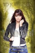 Illumination: The Clandestine Saga Book Five
