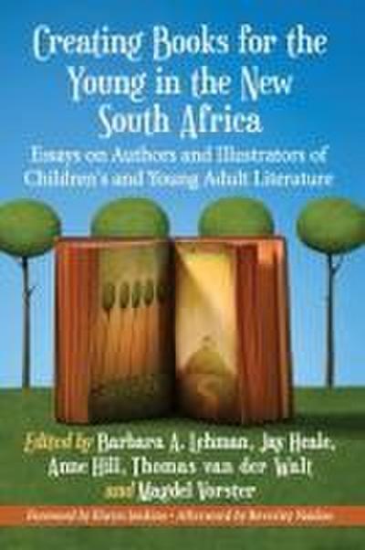 Creating Books for the Young in the New South Africa