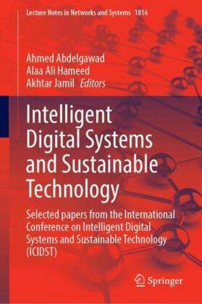Intelligent Digital Systems and Sustainable Technology