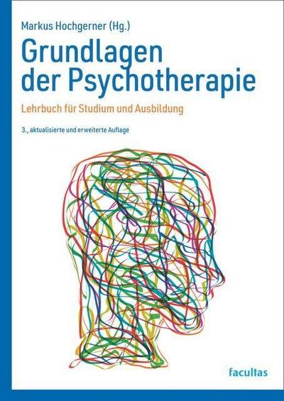 Grundlagen der Psychotherapie