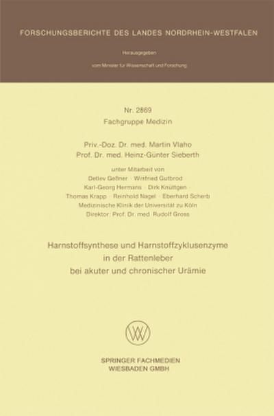 Harnstoffsynthese und Harnstoffzyklusenzyme in der Rattenleber bei akuter und chronischer Urämie