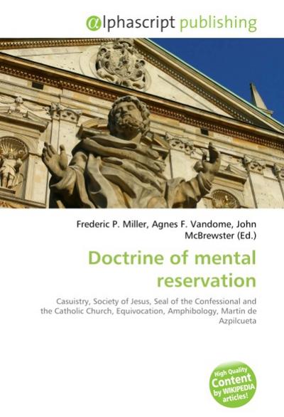 Doctrine of mental reservation - Frederic P. Miller