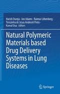 Natural Polymeric Materials based Drug Delivery Systems in Lung Diseases