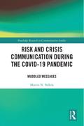 Risk and Crisis Communication During the COVID-19 Pandemic