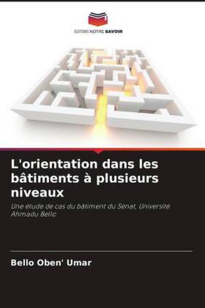 L’orientation dans les bâtiments à plusieurs niveaux