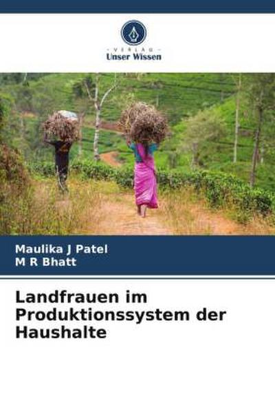 Landfrauen im Produktionssystem der Haushalte