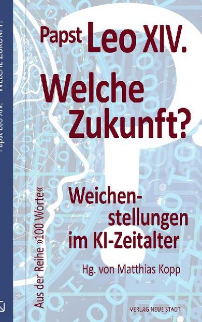 Welche Zukunft?