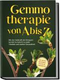 Gemmotherapie von A bis Z