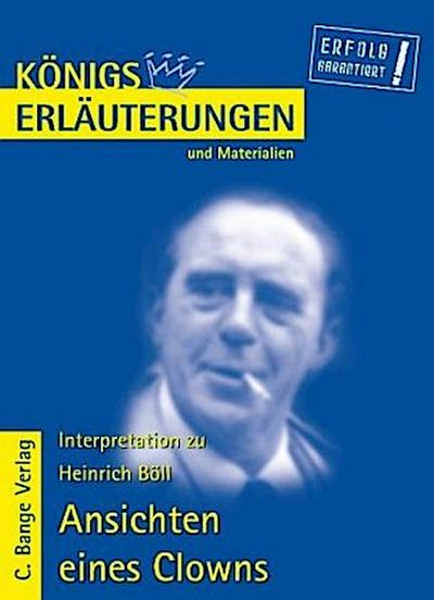 Heinrich Böll ’Ansichten eines Clowns’