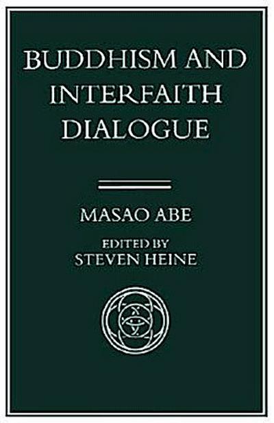 Buddhism and Interfaith Dialogue