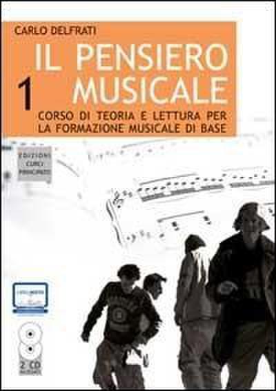 Delfrati, C: Pensiero musicale. Con CD Audio