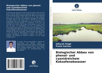 Biologischer Abbau von phenol- und cyanidreichem Koksofenabwasser