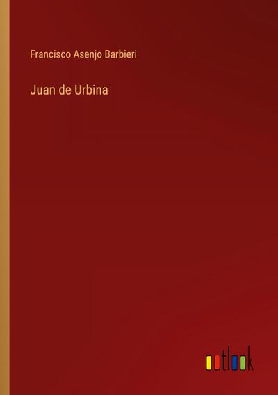Juan de Urbina