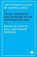The Intensification Of Surveillance