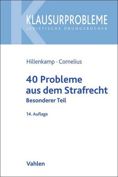 40 Probleme aus dem Strafrecht