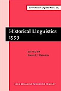 Historical Linguistics 1999