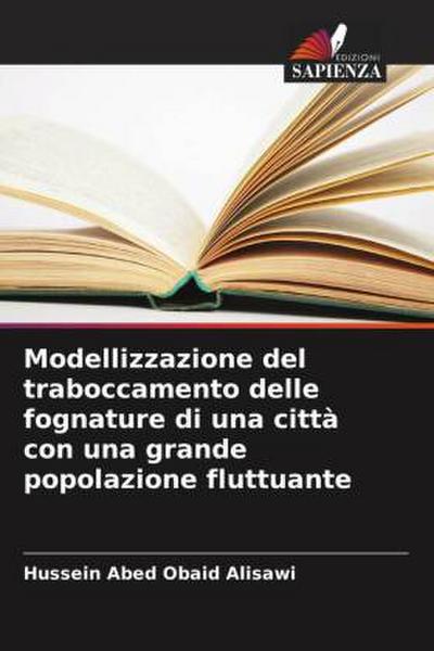 Modellizzazione del traboccamento delle fognature di una città con una grande popolazione fluttuante