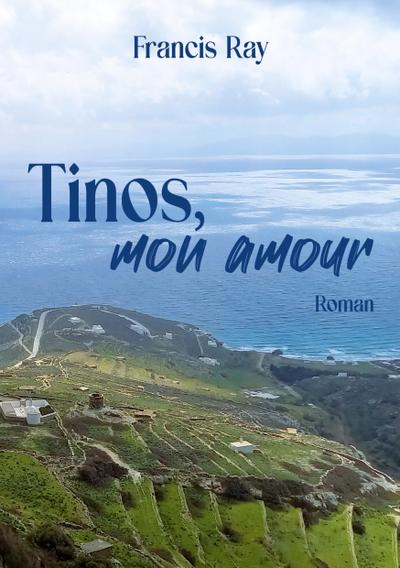 Tinos, mon amour